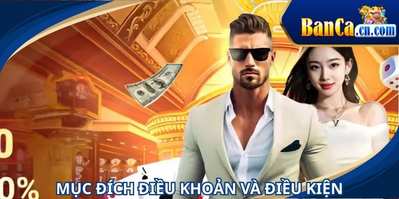 Mục đích của chính sách điều kiện trong lĩnh vực giải trí