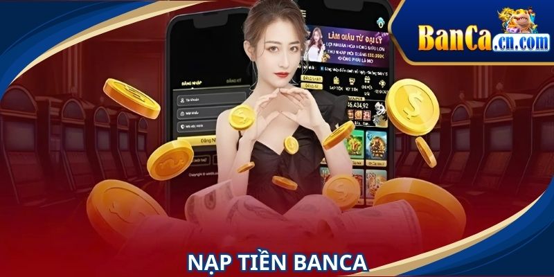Nạp tiền BANCA