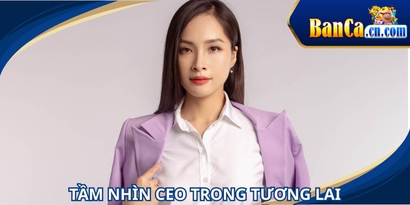 Tầm nhìn chiến lược đáng khâm phục của CEO Huyền Diễm