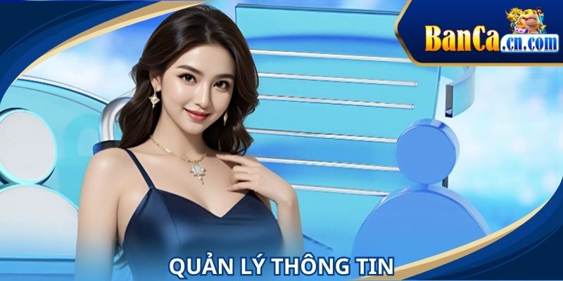 Yếu tố quản lý thông tin trong chính sách giải trí